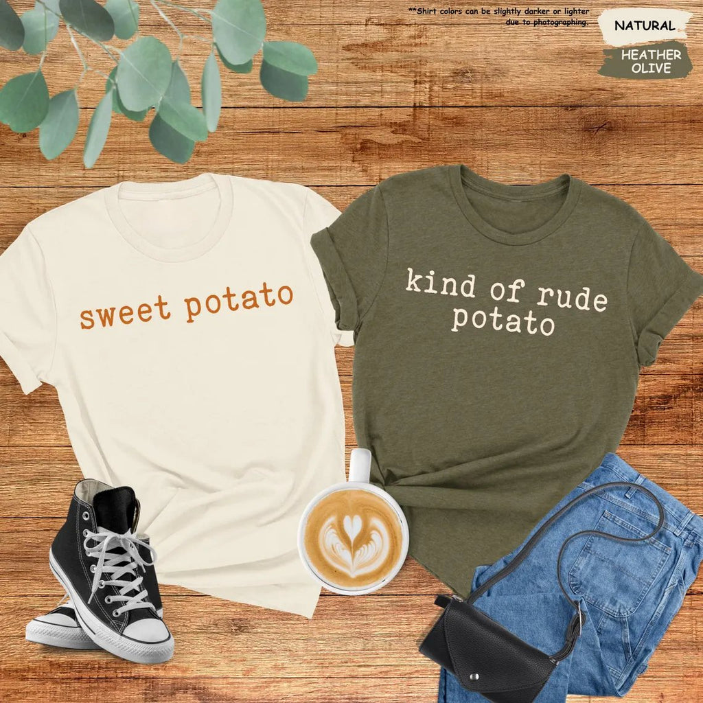 Sweet Potato Kind Of Rude Potato Funny Thanksgiving Couples Shirt