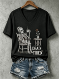 Women's Halloween Dead Tired Print V Neck T-Shirt