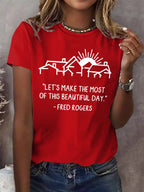 Retro Let's Make The Most Of This Beautiful Day Print T-Shirt