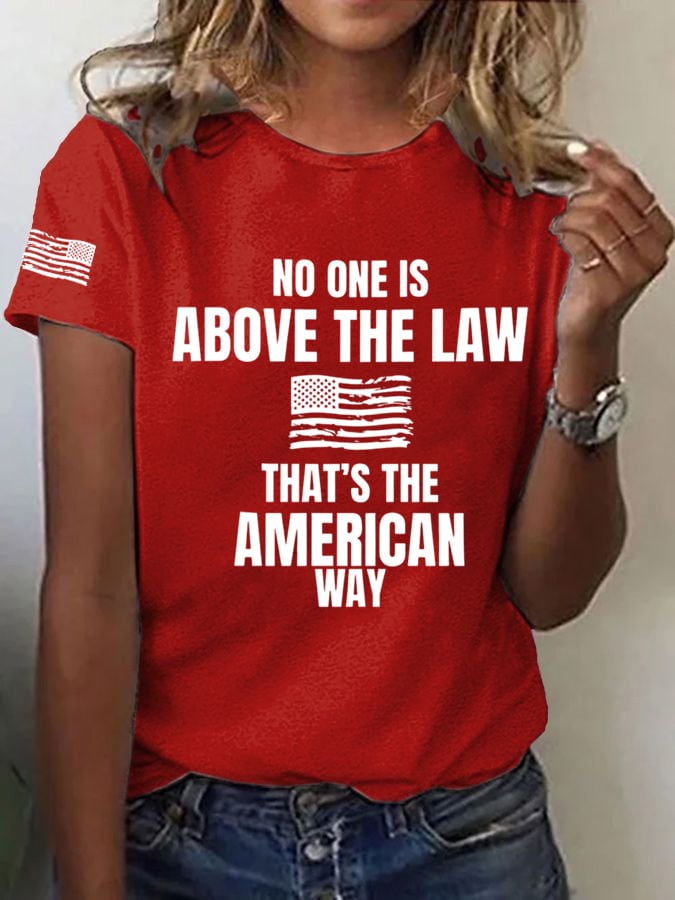 Women's No One Is Above The Law Printed Casual T-Shirt