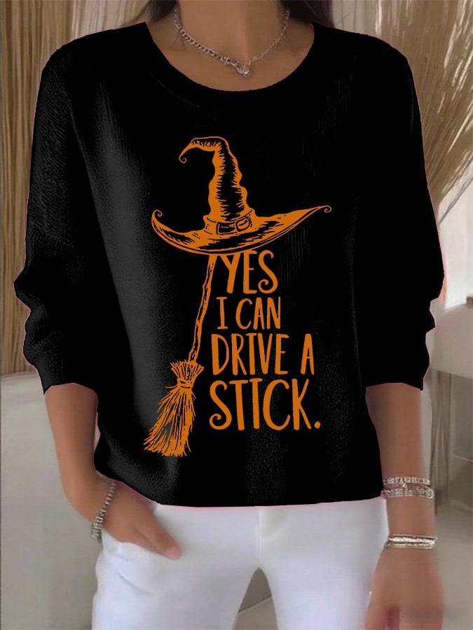 Women's Yes I Can Drive A Stick Print Round Neck Sweatshirt