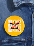 Unisex Retro America Has No Kings Pin-Back Button