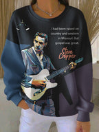 Retro I Had Been Raised On Country And Western In Missouri. But Gospel Was Great Print Sweatshirt