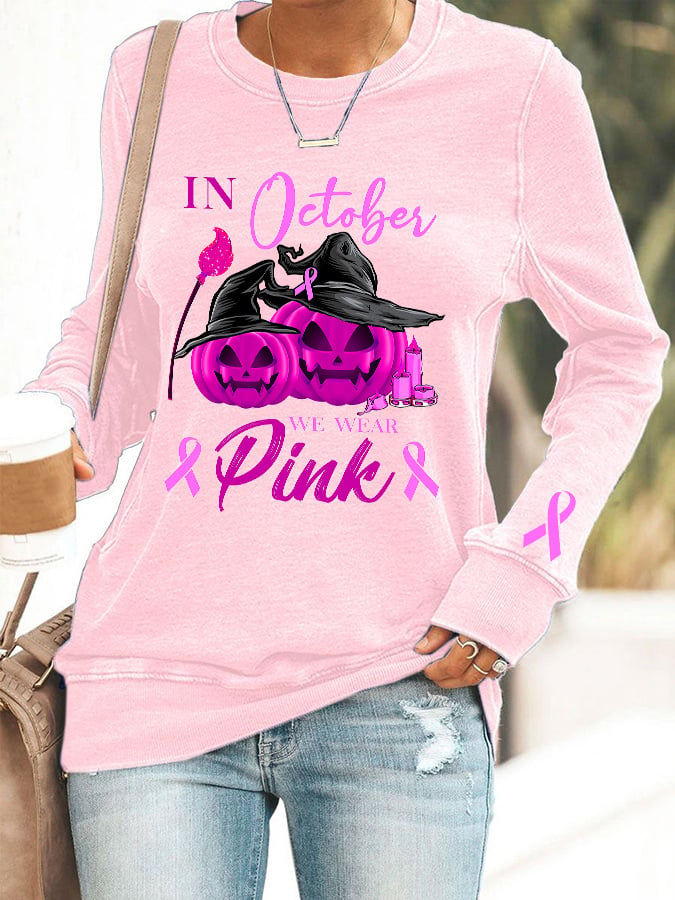 Women's In October We Wear Pink Print Crew Neck Sweatshirt
