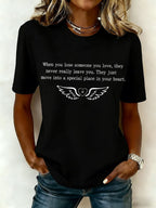 Women's When You Lose Someone You Love They Never Really Leave You Final Print T-Shirt