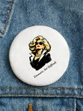 Unisex Retro Dramatic not Difficult Print Brooch
