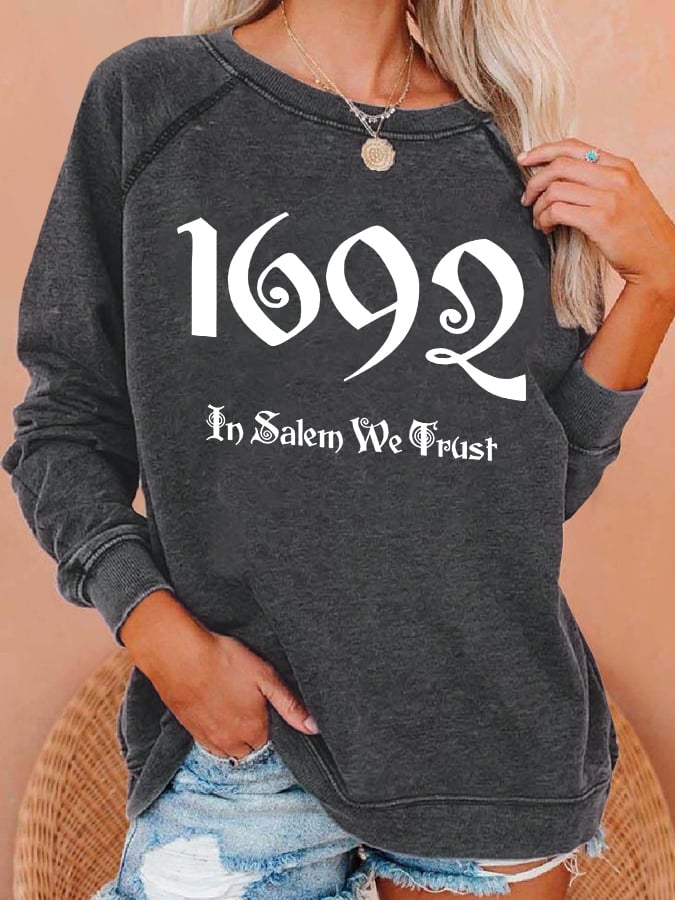 Women 1692 In Salem We Trust Print Casual Sweatshirt