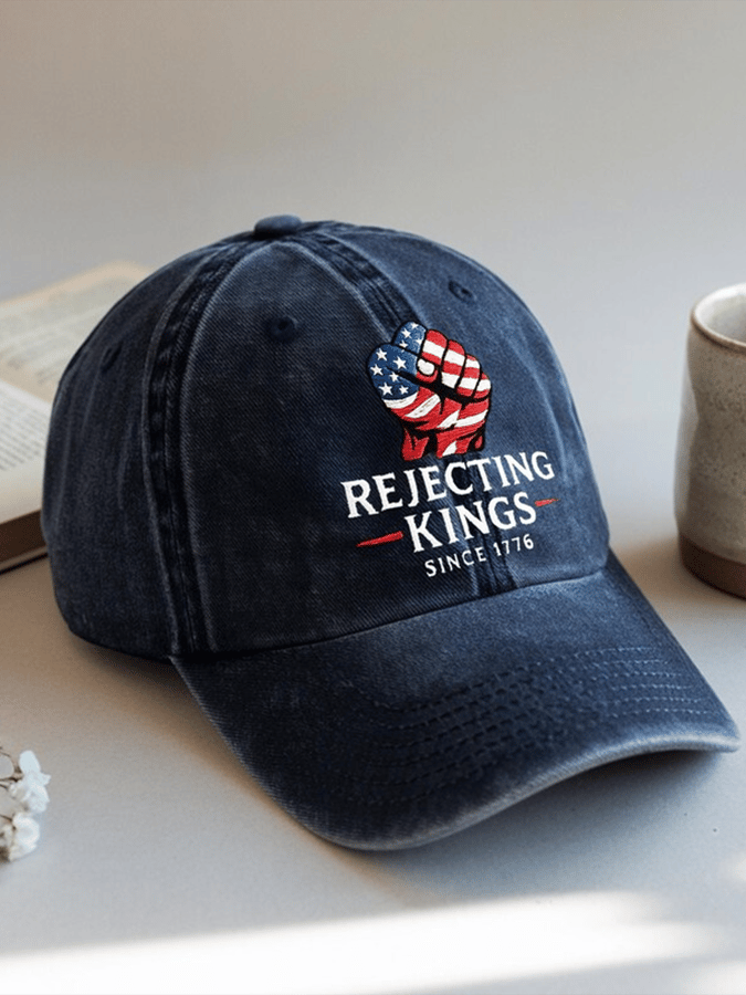 Unisex 'Rejecting Kings Since 1776 ' Embroidery Hat
