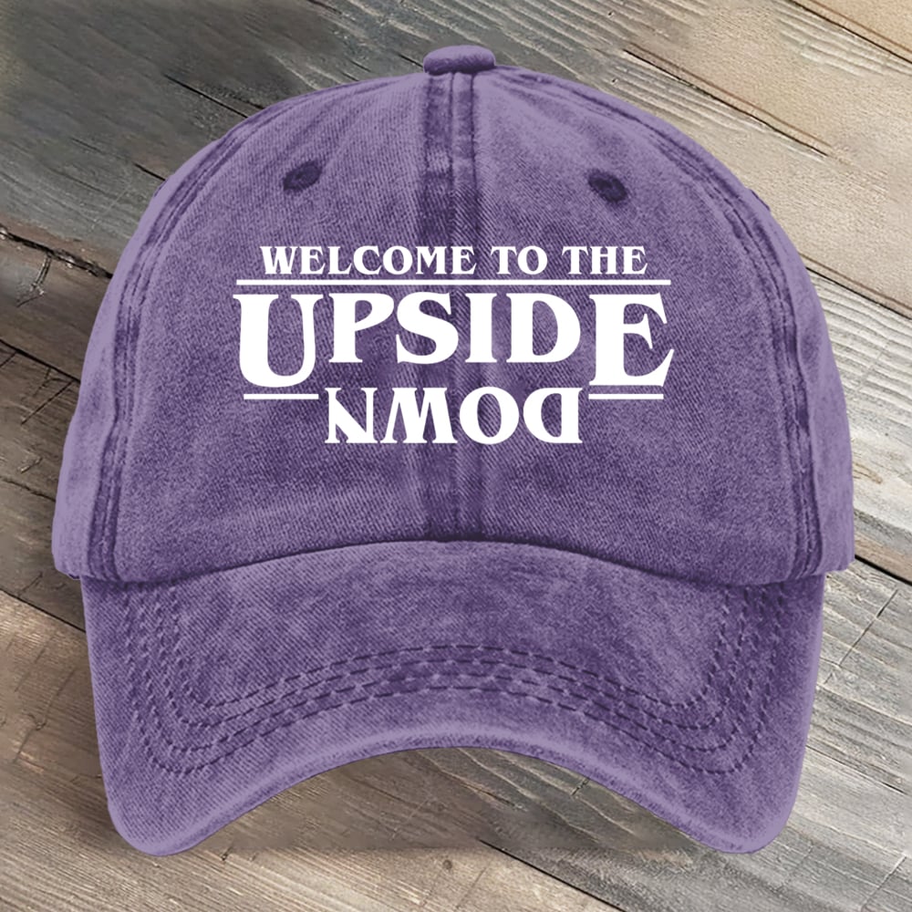 Welcome To The Upside Down Hawkins Indiana National Park Art Printed Cap