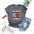 It's In My DNA Puerto Rico Pride Shirt