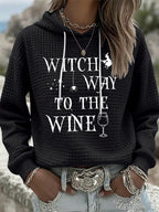 Women'S Witch Way To The Wine Print Casual Hoodie