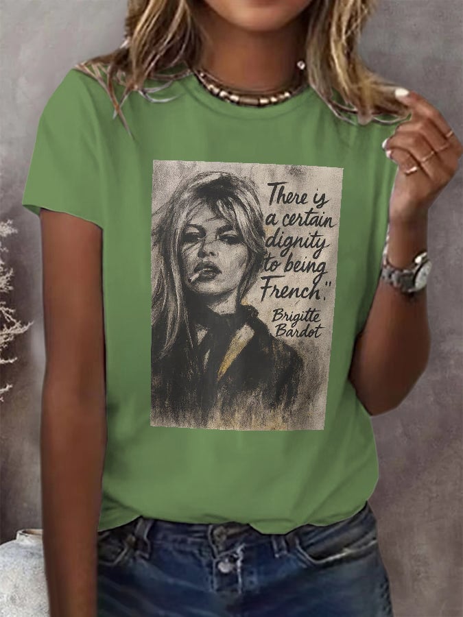 Retro There Is A Certain Dignity To Being French Print T-Shirt