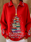 Women's ALL BOOKED FOR CHRISTMAS Graphic Print Half-Zip Henley Neck Sweatshirt
