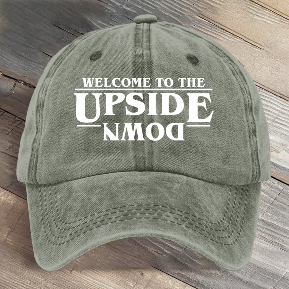 Welcome To The Upside Down Hawkins Indiana National Park Art Printed Cap