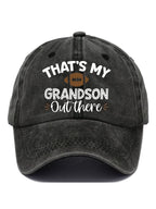 That's My Grandson Out There football Print Baseball Cap