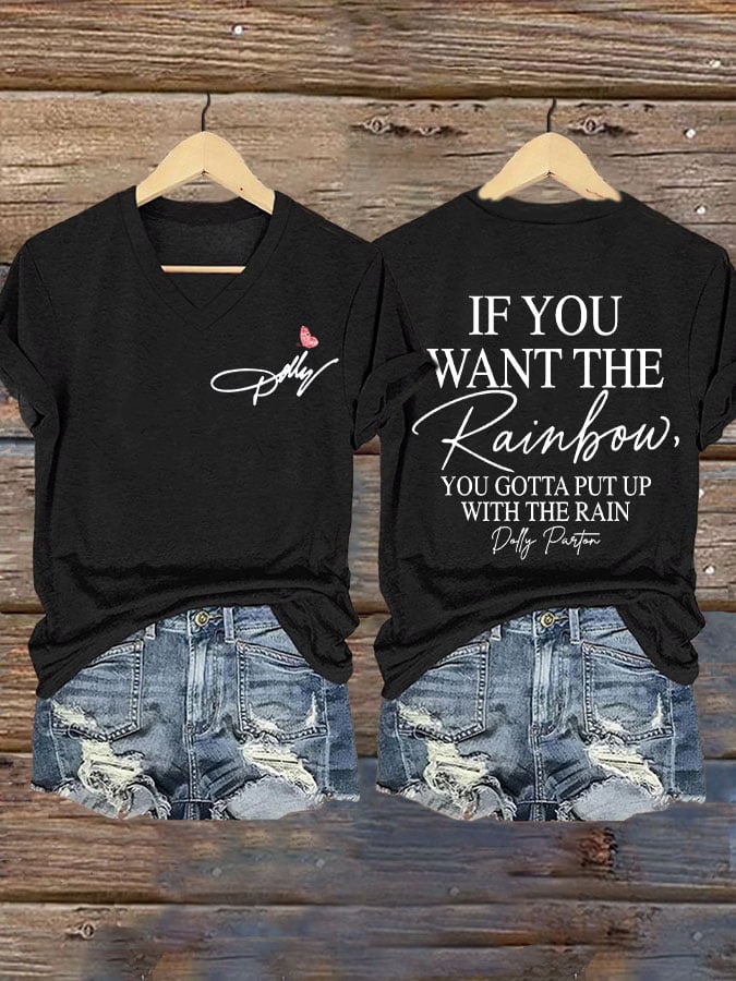 🔥🔥2nd 50% Off 🔥🔥Women's If You Want The Rainbow You Gotta Put Up With The Rain Print T-shirt