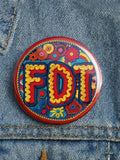 Speak Up, Protest, Vote button pin