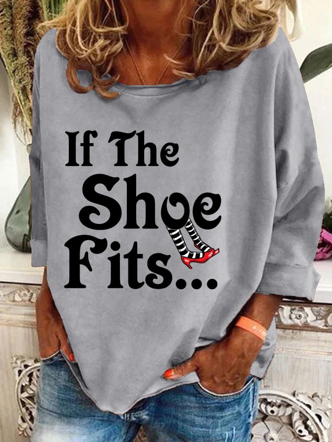 Women's Halloween Witch If The Shoe Fits Print Crew Neck Sweatshirt