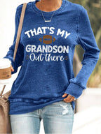 Women's Football That's My Grandson Out There Print Casual Sweatshirt