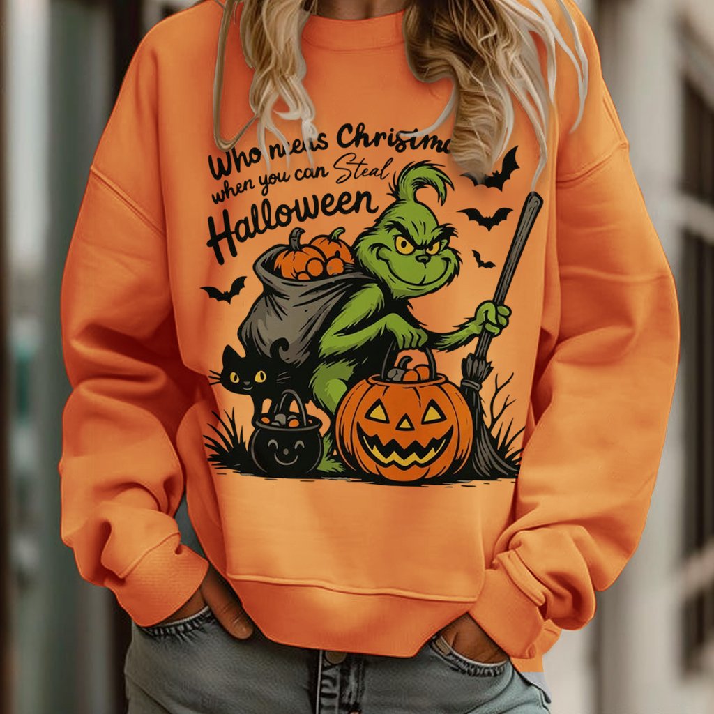 Who Needs Christmas When You Can Steal Halloween Art Printed Sweatshirt