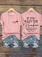 🔥🔥2nd 50% Off 🔥🔥Women's If You Want The Rainbow You Gotta Put Up With The Rain Print T-shirt