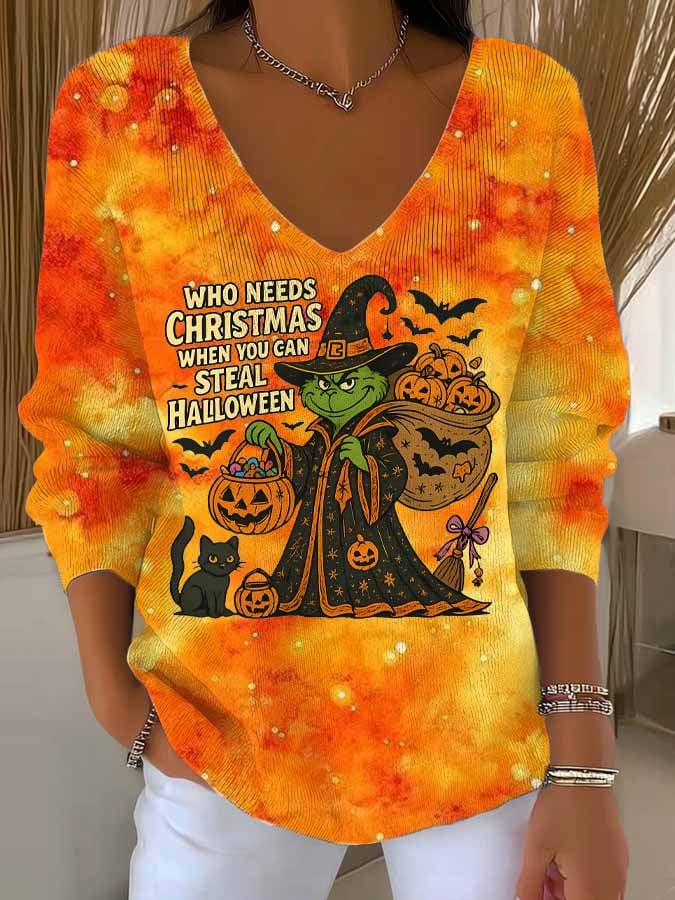 We Needs Christmas When You Can Steal Halloween Funny Printed Long Sleeve Top