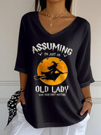 Women's Assuming I'm Just An Old Lady Was Your First Mistake Halloween Print T-Shirt