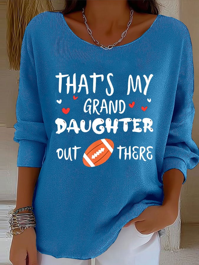 Women's That's My Granddaughter Out There Print Knitted Top