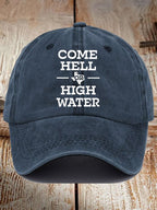 Retro Texas Strong Come Hell Or High Water Print Baseball Cap