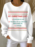 Women's MY CHRISTMAS LIST Print Sweatshirt