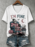 Women's Halloween I'm Fine Print V Neck T-Shirt