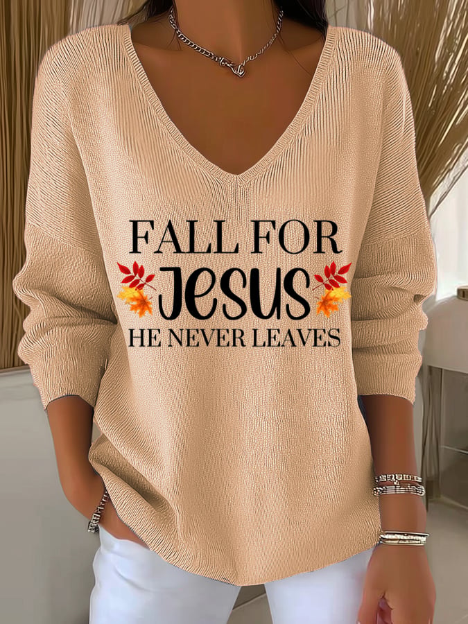Women's Fall For Jesus He Never Leaves Top