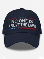 Unisex No One Is Above The Law Hat