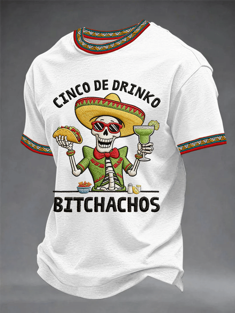 Men's Retro Cinco De Drinko Bitchachos Skeleton Mexican Fiesta Print Casual T-Shirt