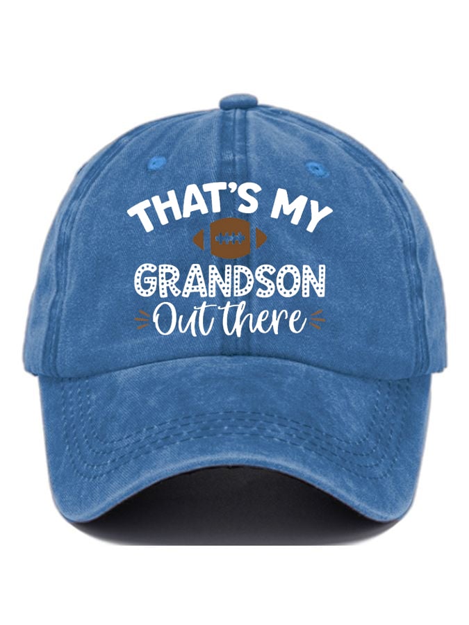 That's My Grandson Out There football Print Baseball Cap