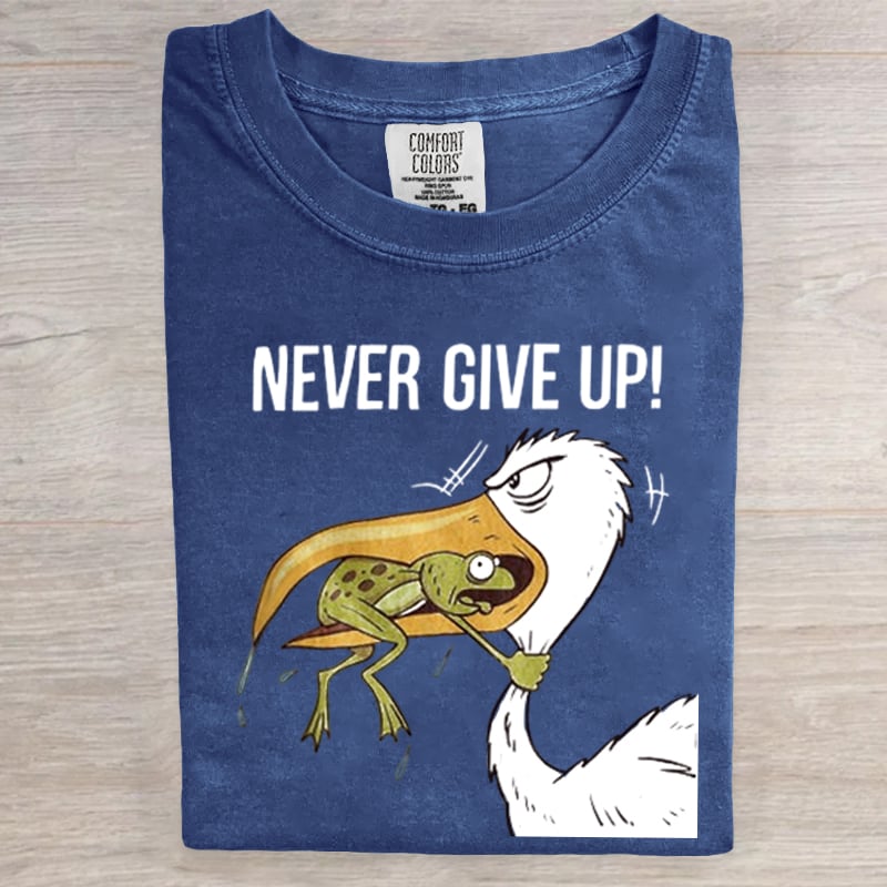 Never Give Up Frog Funny Art Print T-Shirt
