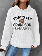 Women's That's My Grandson Out There Football Print Casual Hoodie