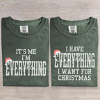 I Have Everything I Want For Christmas  Funny Couple Art Print T-Shirt
