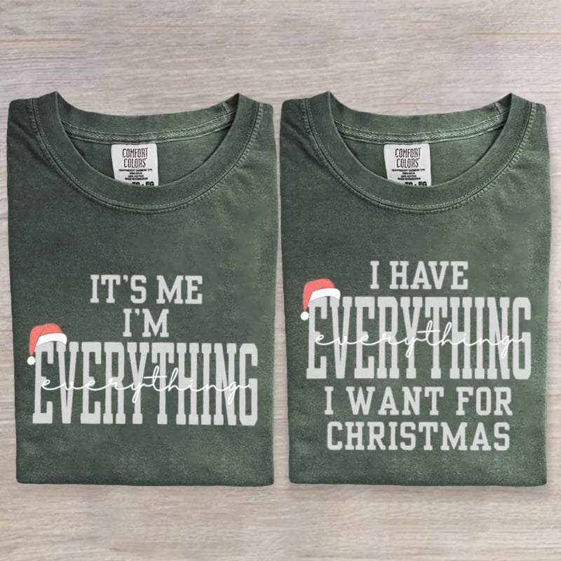 I Have Everything I Want For Christmas  Funny Couple Art Print T-Shirt