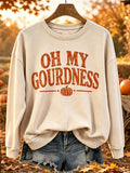 Women's Oh My Gourdness Funny Fall Print Casual Sweatshirt