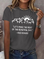 Retro Let's Make The Most Of This Beautiful Day Print T-Shirt