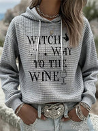 Women'S Witch Way To The Wine Print Casual Hoodie