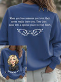 Women's Retro The Mom We All Remember When You Lose Someone You Love They Never Really Leave You Final Print Sweatshirt