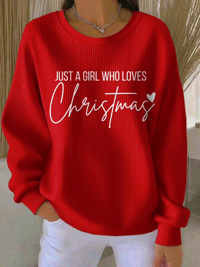 Women's casual just a girl who loves Christmas printed sweatshirt