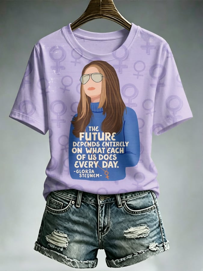 Women's The Future Depends Entirely On What Each Of Us Does Every Day  Print Casual T-shirt
