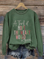 Retro Christmas A Thrill Of Hope The Weary World Rejoices Print Sweatshirt