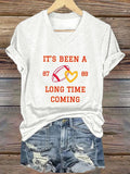 Women's It's Been a Long Time Coming Printed Casual T-shirt