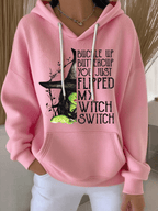 Women's Buckle Up Buttercup You Just Flipped My Witch Switch Print Casual Hooded Sweatshirt