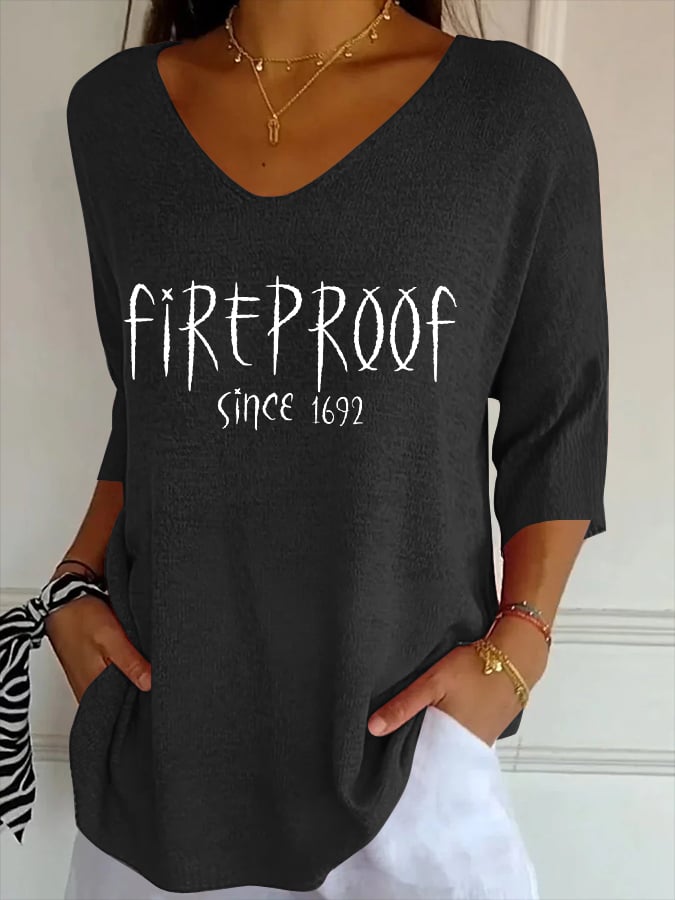 Women's Fireproof Since 1692  Print Casual T-Shirt