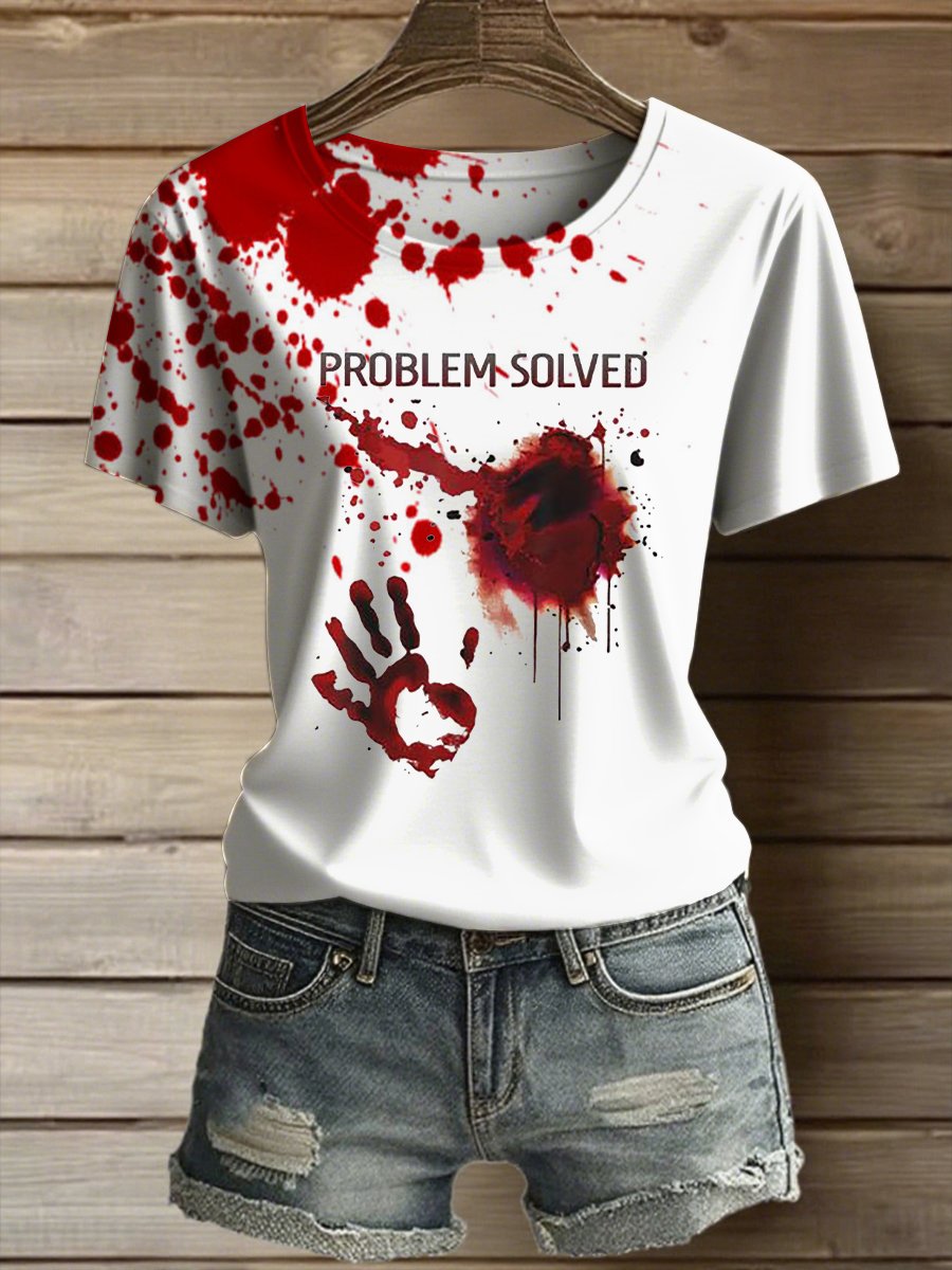 Women's Problem Solved Bloody Art Print T-Shirt